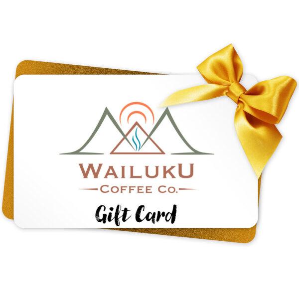 Wailuku Coffee Co. Gift Card graphic for online purchase with a gold bow in the corner.